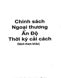 Hướng dẫn Chính sách ngoại thương Ấn Độ thời kỳ cải cách: Phần 1