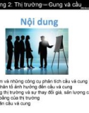 Bài giảng Chương 2: Thị trường - Cung và cầu