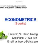 Bài giảng Econometrics: Chương 4 - ThS. Vũ Thịnh Trường