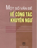 Tìm hiểu vấn đề về công tác khuyến ngư: Phần 1