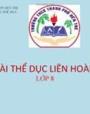 Bài giảng môn Thể dục lớp 8: Bài thể dục liên hoàn 35 nhịp