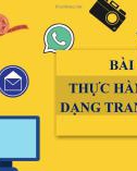 Bài giảng Tin học 7 bài 13 sách Cánh diều: Thực hành định dạng trang chiếu