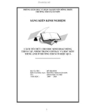 Sáng kiến kinh nghiệm THCS: Cách Tổ chức cho học sinh hoạt động theo cặp, nhóm trong giờ dạy và học môn Tiếng Anh ở trường THCS có hiệu quả