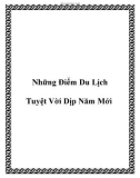 Những Điểm Du Lịch Tuyệt Vời Dịp Năm Mới