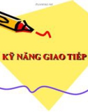 Tổng quan kỹ năng giao tiếp