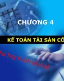 Bài giảng Kế toán tài chính 1: Chương 4 - ThS. Nguyễn Quang Huy