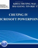 Bài giảng Tin học ứng dụng: Chương 4 - Lê Hữu Hùng