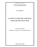 Luận văn Thạc sĩ Văn học Việt Nam: Cảm hứng và giọng điệu nghệ thuật trong thơ Trần Nhuận Minh