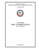 Giáo trình Thực tập điện ô tô F2 - Trường ĐH Công nghiệp Quảng Ninh