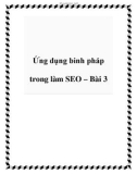 Ứng dụng binh pháp trong làm SEO – Bài 3