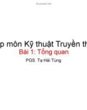 Bài giảng Nhập môn Kỹ thuật truyền thông: Bài 1 - PGS. Tạ Hải Tùng