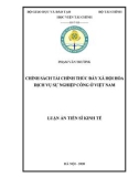 Luận án Tiến sĩ Kinh tế: Chính sách tài chính thúc đẩy xã hội hóa dịch vụ sự nghiệp công ở Việt Nam