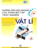 Phương pháp giải nhanh các dạng bài tập trắc nghiệm Vật lý (Tập 1): Phần 1