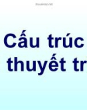 Cấu trúc của bài thuyết trình