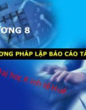 Bài giảng Kế toán tài chính 1: Chương 8 - ThS. Nguyễn Quang Huy