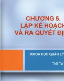 Khoa học quản lý đại cương (ThS Tạ Thị Bích Ngọc) - Chương 5