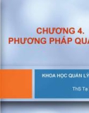 Khoa học quản lý đại cương (ThS Tạ Thị Bích Ngọc) - Chương 4