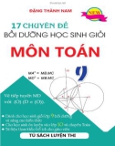 17 chuyên đề bồi dưỡng học sinh giỏi môn Toán lớp 9