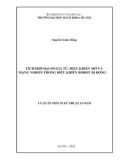 Luận án Tiến sĩ Kỹ thuật cơ khí: Tích hợp đại số gia tử, điều khiển mờ và mạng noron trong điều khiển robot di động