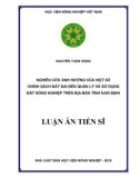 Luận án Tiến sĩ: Nghiên cứu ảnh hưởng của một số chính sách đất đai đến quản lý và sử dụng đất nông nghiệp trên địa bàn tỉnh Nam Định