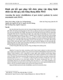 Đánh giá kết quả phụ hồi chức năng vận động bệnh nhân sau đôt quỵ não bằng thang điểm MAS