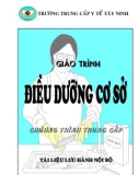 Giáo trình Điều dưỡng cơ sở: Phần 1 - BS. Nguyễn Văn Thịnh