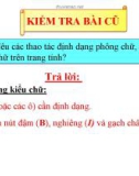 Bài giảng môn Tin lớp 7 bài 7: Trình bày và in trang tính