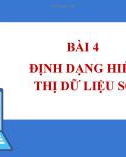 Bài giảng Tin học 7 bài 4 sách Cánh diều: Định dạng hiển thị dữ liệu số