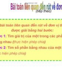 Giáo án điện tử môn Toán lớp 3 - Bài: Bài toán liên quan đến rút về đơn vị (Tiếp theo)