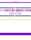 Bài giảng Vật lý 8 bài 1: Chuyển động cơ học