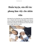 Huấn luyện, sửa đổi tác phong làm việc cho nhân viên