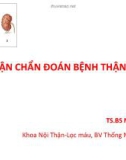 Bài giảng Tiếp cận chẩn đoán bệnh thận mạn - TS.BS Nguyễn Bách