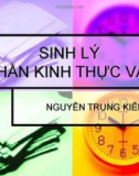 Bài giảng Sinh lý thần kinh thực vật - Nguyễn Trung Kiên