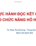 Bài giảng Thực hành đọc kết quả đo chức năng hô hấp - TS. Phan Thu Phương