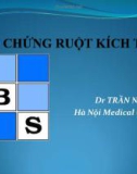 Bài giảng Hội chứng ruột kích thích - Dr. Trần Ngọc Ánh