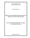 Luận văn Thạc sĩ Ngôn ngữ và Văn hóa Việt Nam: Khảo sát tín ngưỡng giải hạn qua dân ca nghi lễ Tày ở Pác Nặm - Bắc Kạn