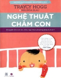 Cẩm nang chăm con: Bí quyết cho con ăn, chơi, ngủ theo phương pháp E.A.S.Y - Phần 1