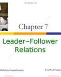 Lecture Leadership: Theory, application, skill development: Chapter 6 - Robert N. Lussier, Christopher F. Achua