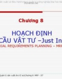 Bài giảng Quản lý sản xuất cho kỹ sư: Chương 8 - Đường Võ Hùng