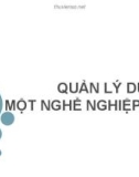 Bài giảng Quản lý dự án một nghề nghiệp mới - Chương 1: Mở đầu