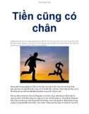 Tiền cũng có chân