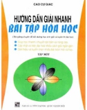 Sổ tay hướng dẫn giải nhanh bài tập Hóa học (Tập 1): Phần 1