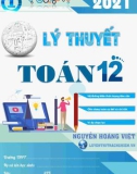 Tổng hợp lý thuyết môn Toán 12 - Nguyễn Hoàng Việt