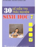 30 đề kiểm tra trắc nghiệm sinh học 7: phần 1