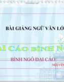 Bài giảng Ngữ văn 10 tuần 19 bài: Đại cáo bình Ngô - Nguyễn Trãi