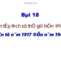 Bài giảng Lịch sử lớp 11 - Bài 18: Ôn tập lịch sử thế giới hiện đại (Phần từ năm 1917 đến năm 1945)