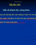 Giáo án điện tử môn Tiếng Việt lớp 3 - Tuần 17: Tập làm văn Viết về thành thị, nông thôn