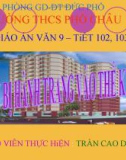 Bài giảng Ngữ văn 9 bài 20: Chuẩn bị hành trang vào thế kỉ mới