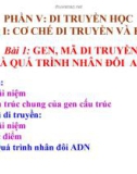 Giáo án điện tử môn sinh học: Sinh học lớp 12Gen và mã di truyền