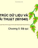 Cấu trúc dữ liệu và giải thuật - chương 5